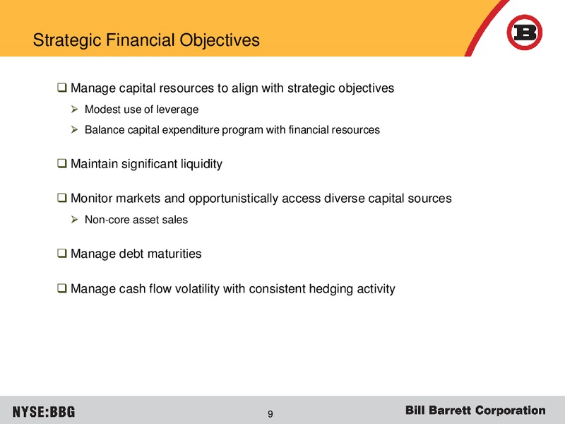 Deutsche Bank Leverage Finance Conference – Bill Barrett Corp. – slide 8