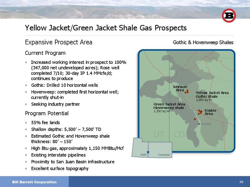 Bank of America Merrill Lynch 2011 Global Energy Conference – Bill Barrett Corp. – slide 30