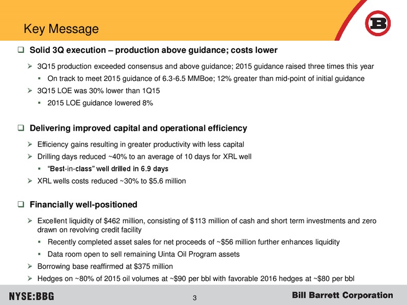 December 2015 Corporate Update – Bill Barrett Corp. – slide 2