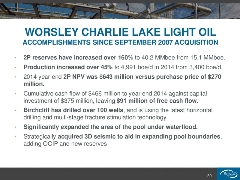 January 2016 Corporate Presentation – Birchcliff Energy Ltd. – slide 50