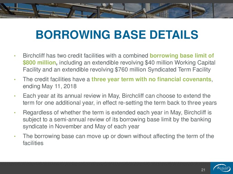 February 2016 Corporate Presentation – Birchcliff Energy Ltd. – slide 21