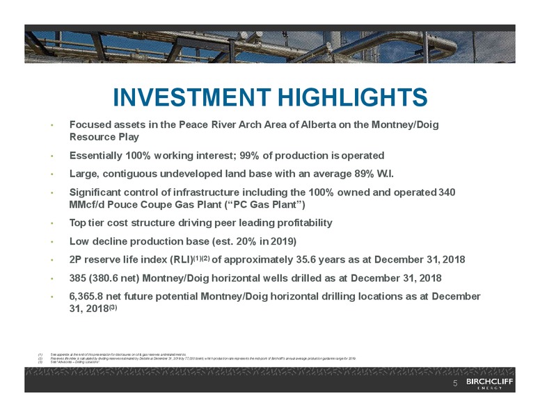 February 2019 Corporate Presentation – Birchcliff Energy Ltd. – slide 5
