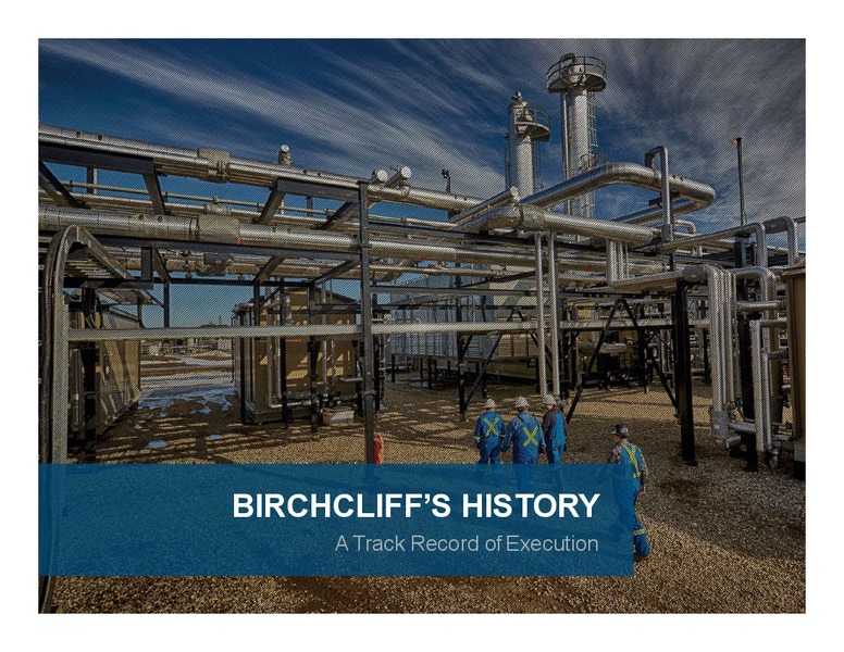 February 2019 Corporate Presentation – Birchcliff Energy Ltd. – slide 8