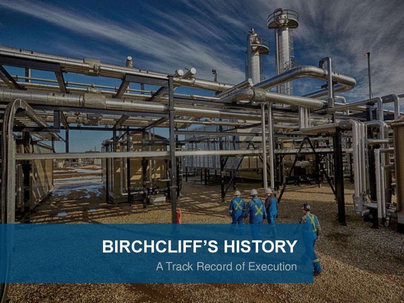 May 2016 Corporate Presentation – Birchcliff Energy Ltd. – slide 6