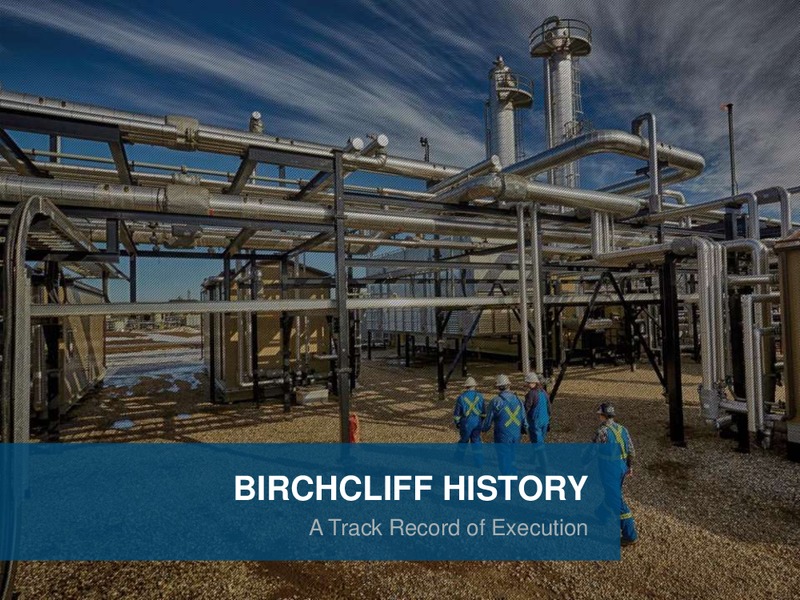 May 2015 Corporate Presentation – Birchcliff Energy Ltd. – slide 6