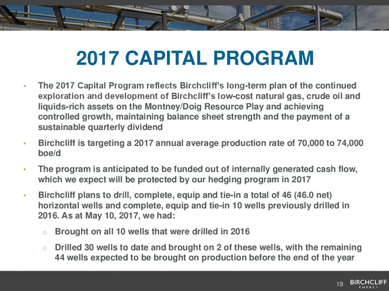 May 2017 Corporate Presentation – Birchcliff Energy Ltd. – slide 18