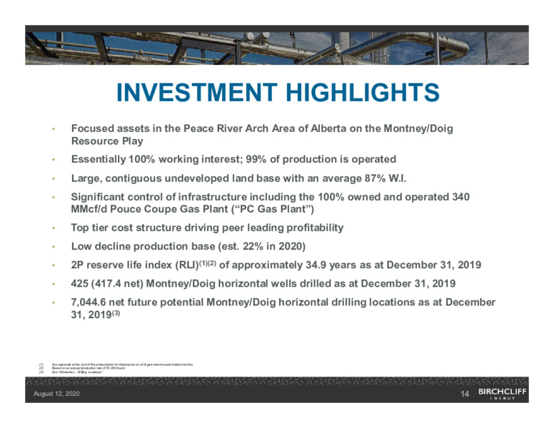 August 2020 Company Presentation – Birchcliff Energy Ltd. – slide 13