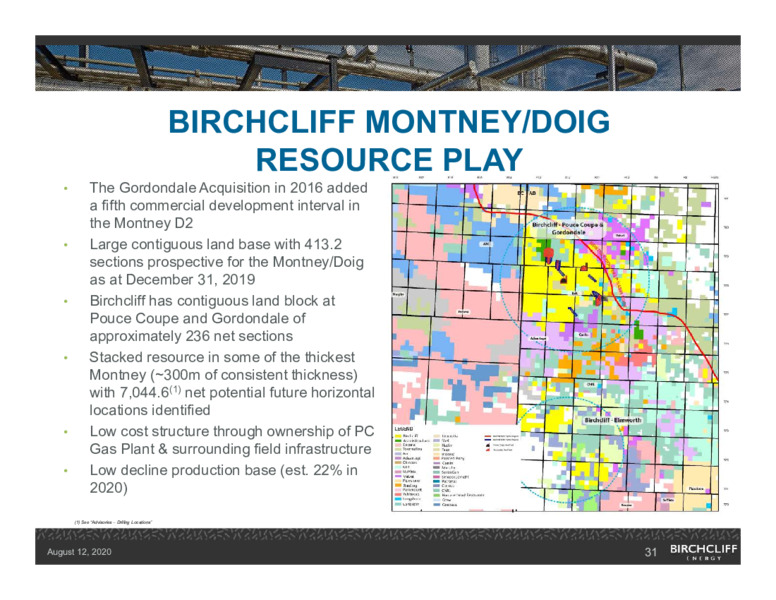August 2020 Company Presentation – Birchcliff Energy Ltd. – slide 30