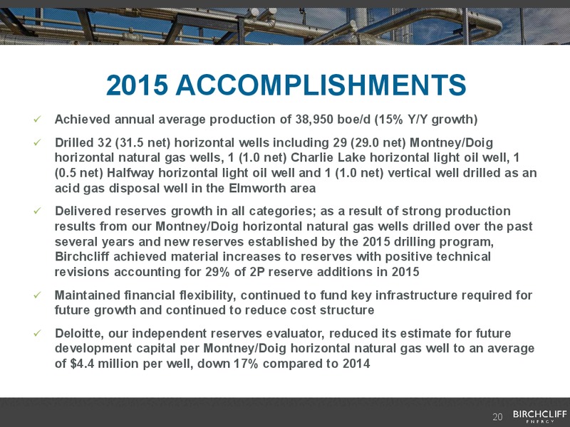 August 2016 Corporate Presentation – Birchcliff Energy Ltd. – slide 19