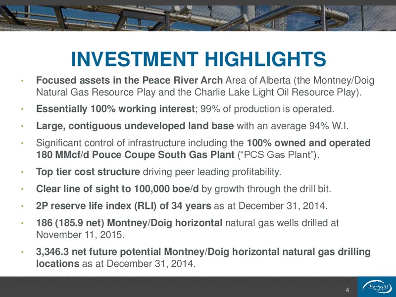 November 2015 Company Presentation – Birchcliff Energy Ltd. – slide 4
