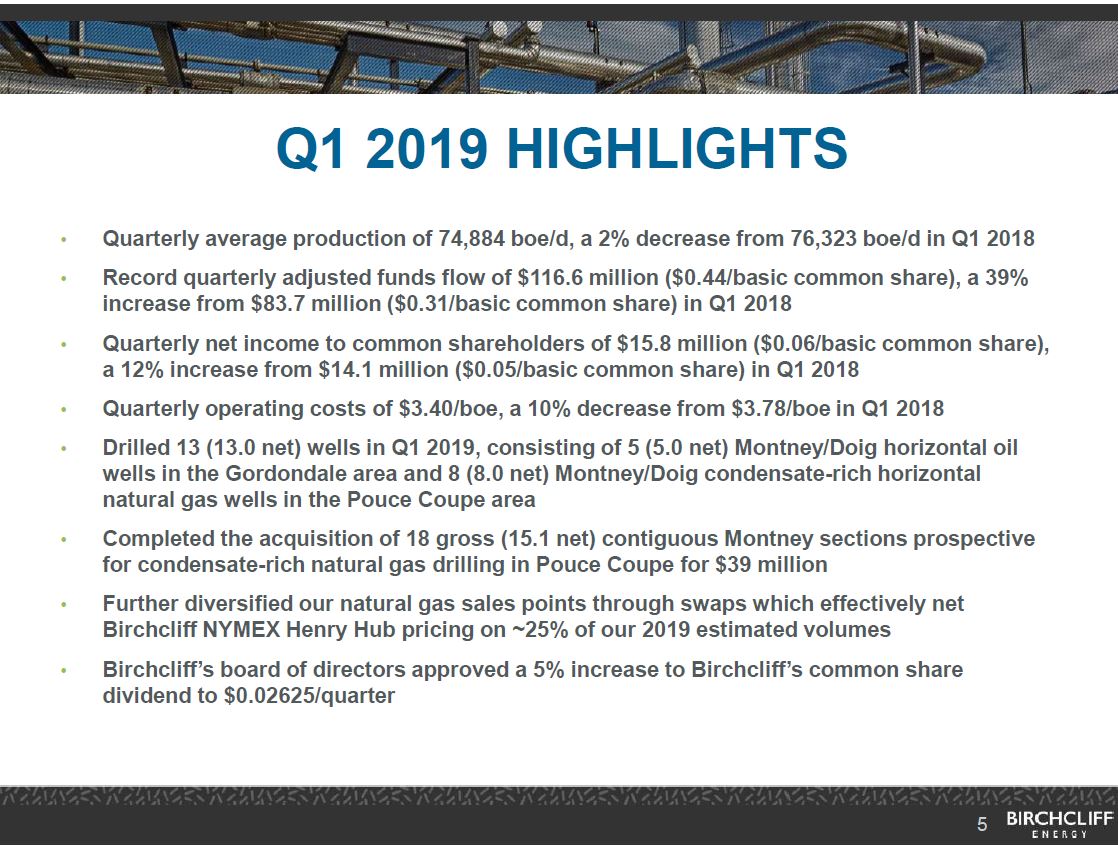 May 2019 Corporate Presentation – Birchcliff Energy Ltd. – slide 4