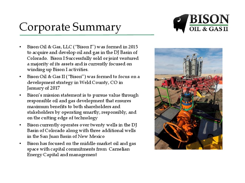 EnerCom Conference – Bison Oil & Gas II LLC – slide 2