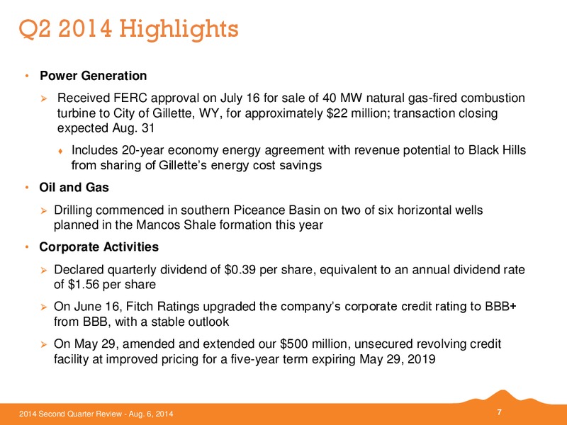 Q2 2014 EARNINGS CALL – Black Hills Corporation – slide 6