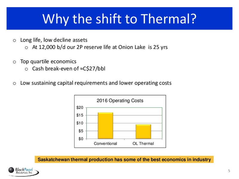 2017 Annual and Special Meeting of Shareholders – Blackpearl Resources, Inc. – slide 4