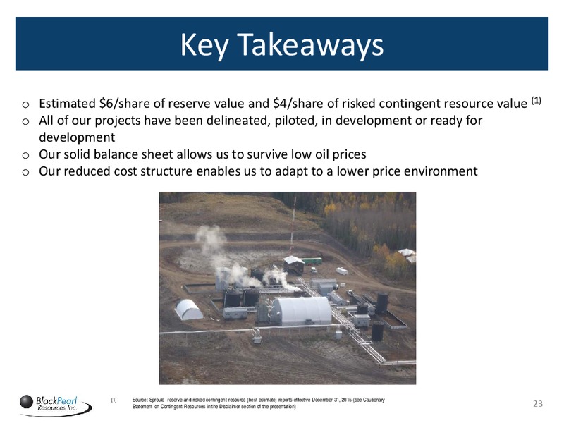 June 2016 Corporate Presentation – Blackpearl Resources, Inc. – slide 22