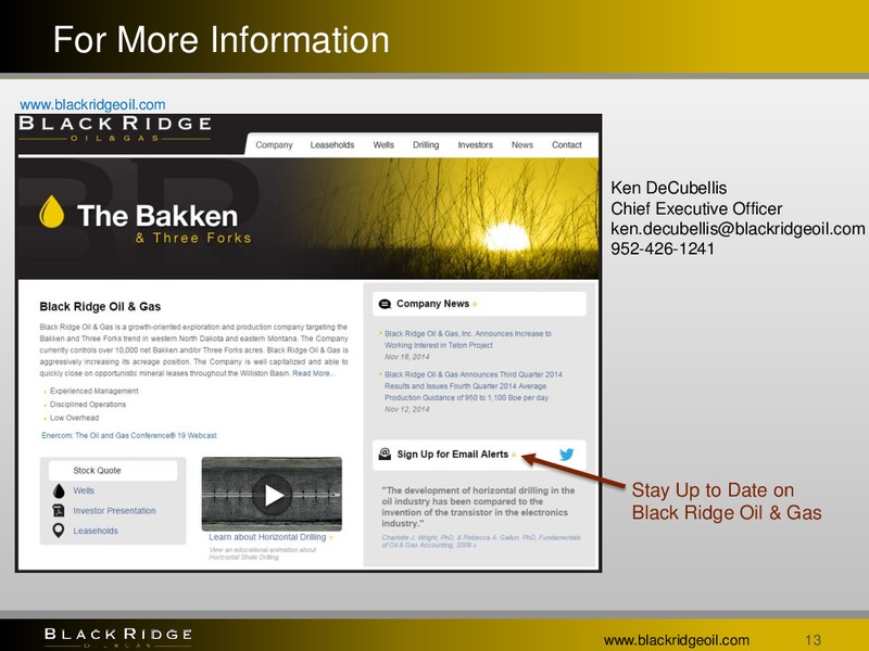 August 2015 Investor Presentation – Black Ridge Oil & Gas, Inc. – slide 12