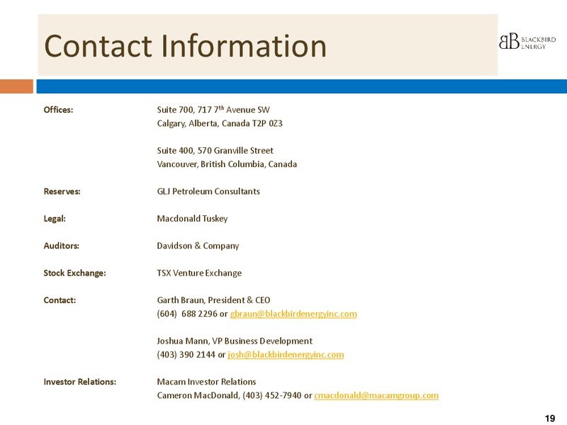 Q4 2014 Corporate Presentation – Blackbird Energy Inc. – slide 18