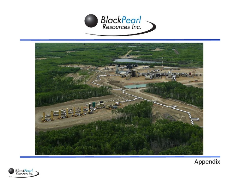 January 2018 Corporate Presentation – Blackpearl Resources, Inc. – slide 21