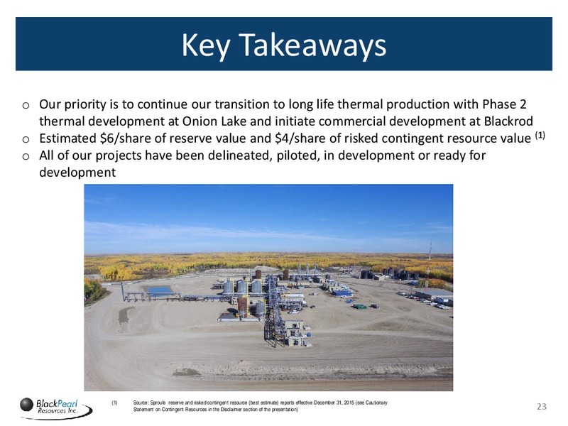 September 2016 Corporate Presentation – Blackpearl Resources, Inc. – slide 22