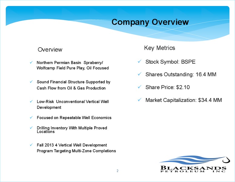OCTOBER 2013 INVESTOR PRESENTATION – Blacksands Petroleum – slide 3