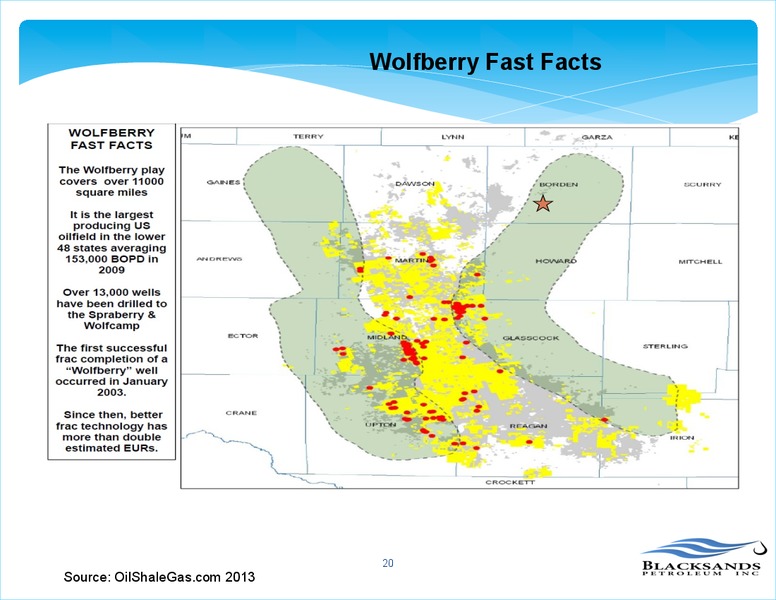 OCTOBER 2013 INVESTOR PRESENTATION – Blacksands Petroleum – slide 21