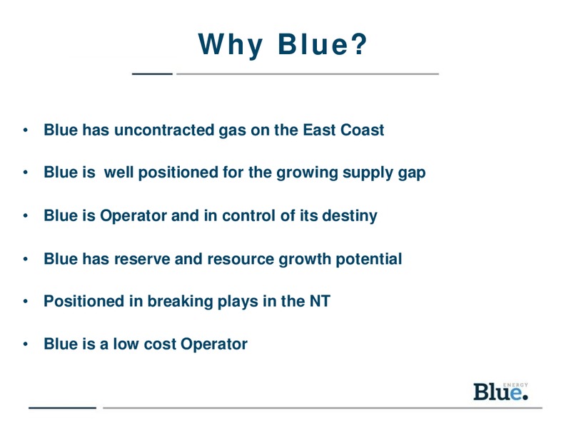 Good Oil Conference – Blue Energy Ltd. – slide 2