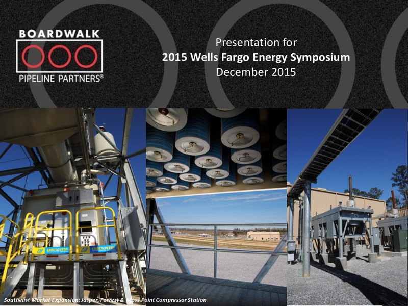 Wells Fargo Energy Symposium 2015 – Boardwalk Pipeline Partners, Lp – slide 1