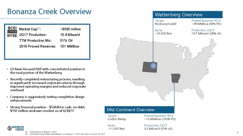 2Q 2017 Earnings Update – Bonanza Creek Energy, Inc. – slide 2