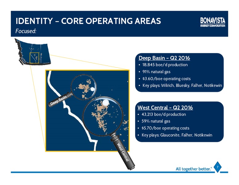 August 2016 Investor Presentation – Bonavista Energy Corp – slide 4