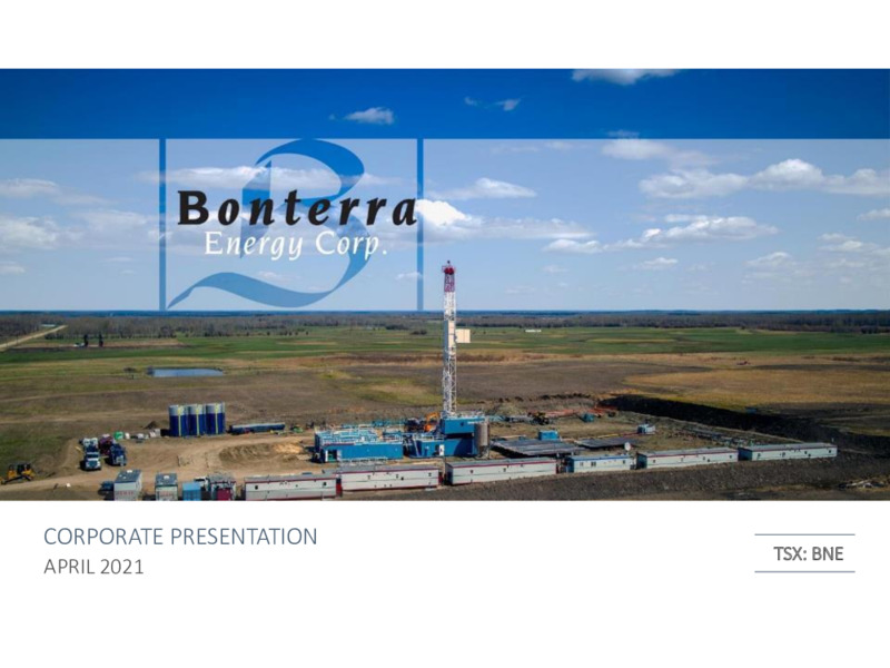 April 2021 Corporate Presentation – Bonterra Energy Corp – slide 1
