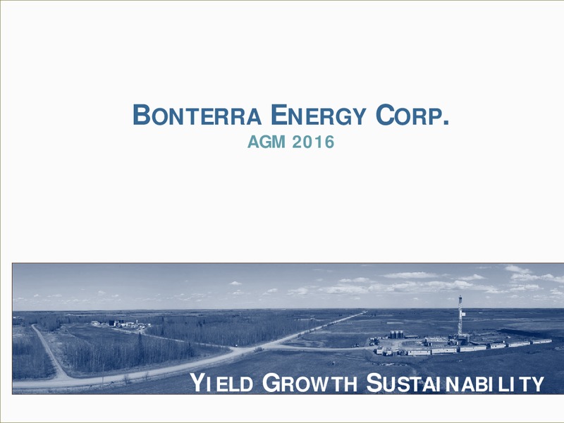 Annual General Meeting – Bonterra Energy Corp – slide 1