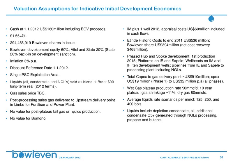CAPITAL MARKETS DAY – Bowleven Plc – slide 30