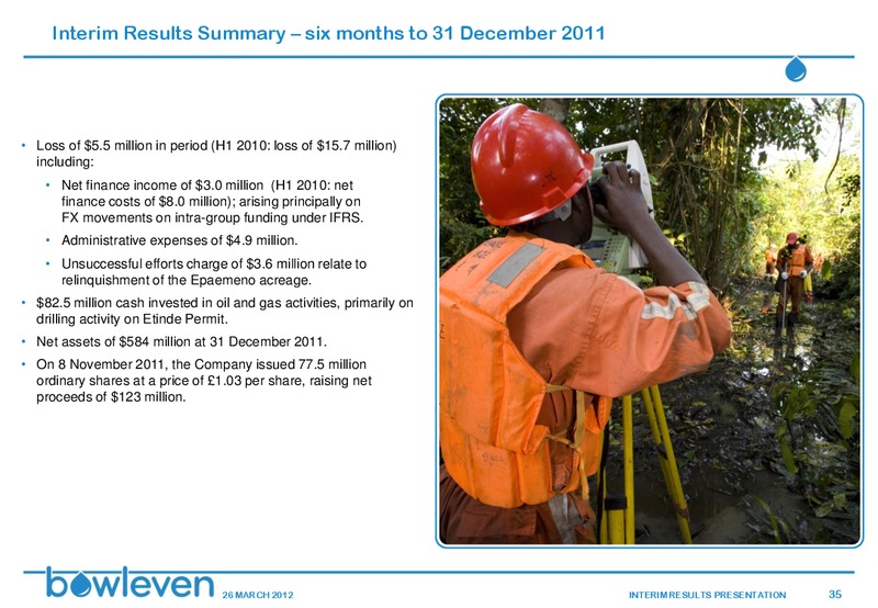 MARCH 2012 INVESTOR PRESENTATION – Bowleven Plc – slide 34