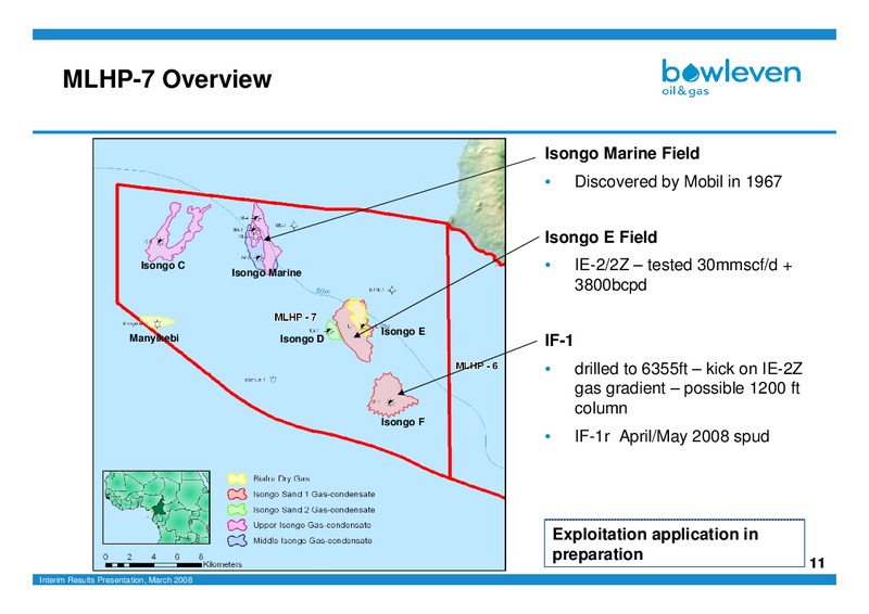 MARCH 2008 ANALYST RESULTS – Bowleven Plc – slide 11