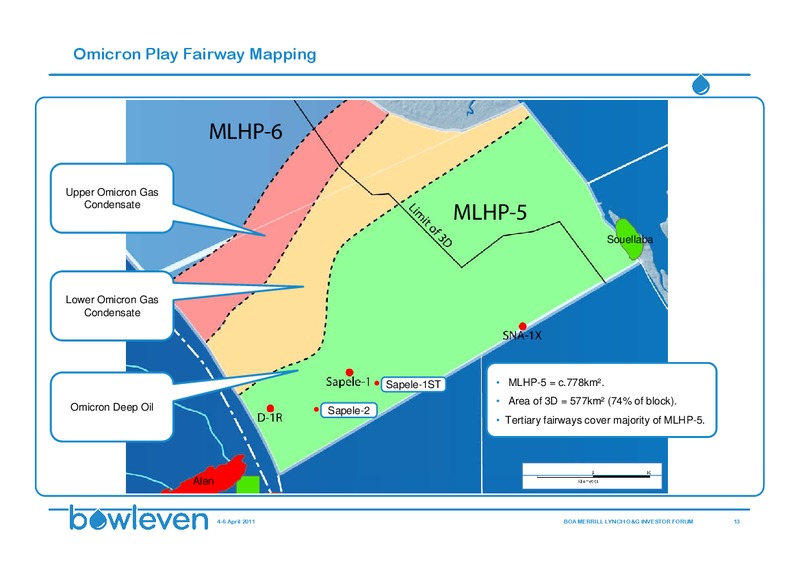 BANK OF AMERICA MERRILL LYNCH 10TH ANNUAL OIL & GAS INVESTOR FORUM – Bowleven Plc – slide 13