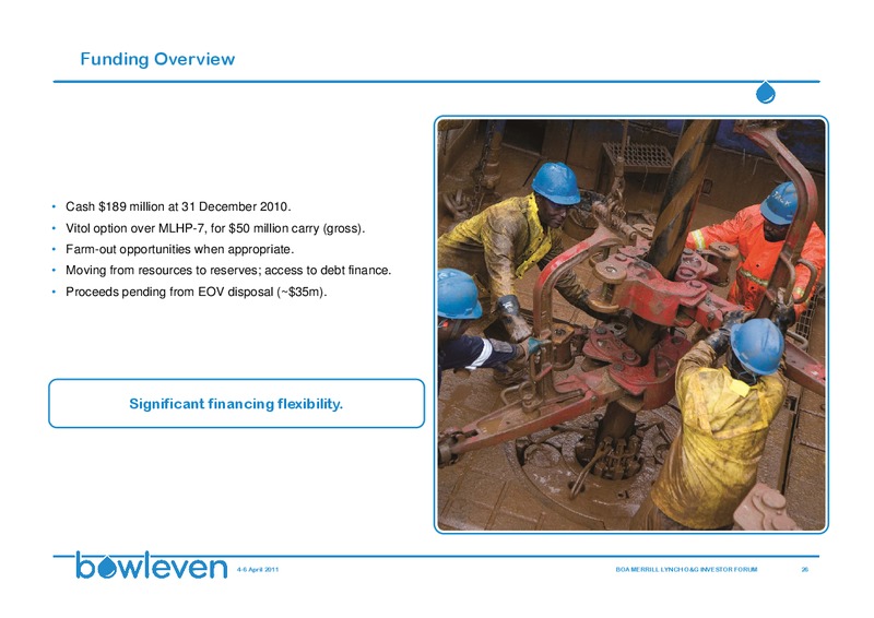 BANK OF AMERICA MERRILL LYNCH 10TH ANNUAL OIL & GAS INVESTOR FORUM – Bowleven Plc – slide 26