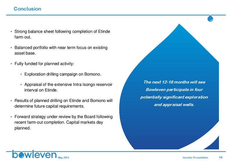 MAY 2015 INVESTOR PRESENTATION – Bowleven Plc – slide 13