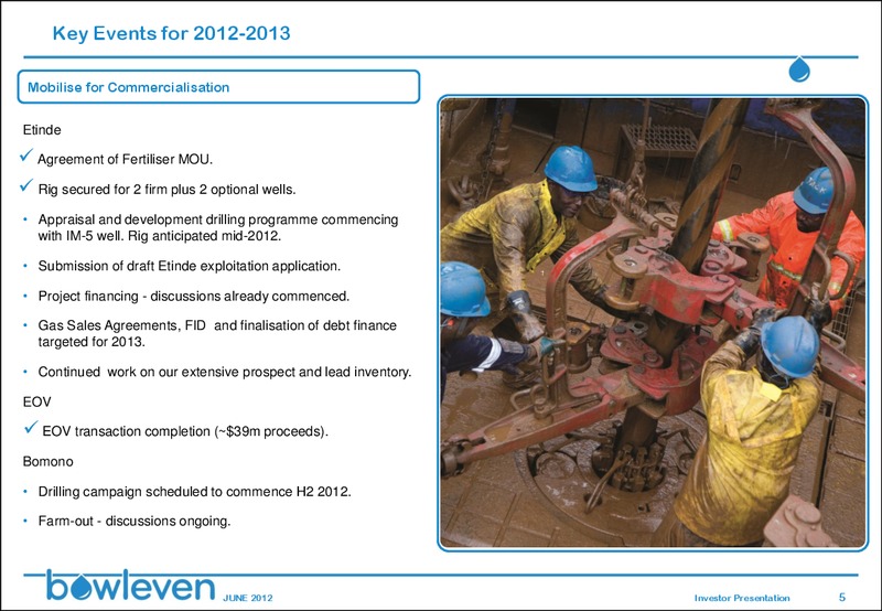JUNE 2012 INVESTOR PRESENTATION – Bowleven Plc – slide 4