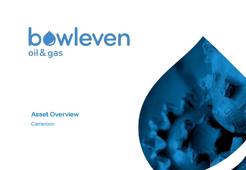 CREDIT SUISSE   PAN EUROPEAN SMALL & MID CAP CONFERENCE – Bowleven Plc – slide 7