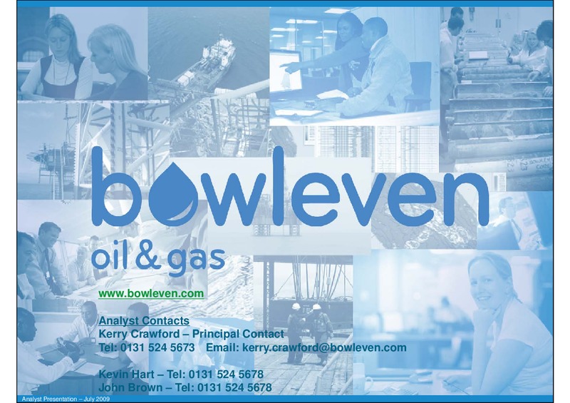 JULY 2009 ANALYST PRESENTATION – Bowleven Plc – slide 33