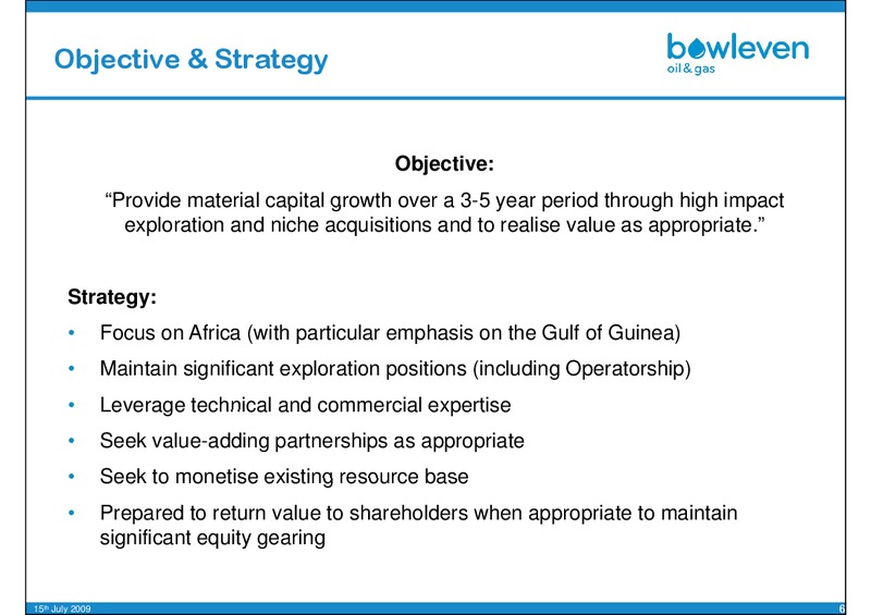OILBARREL CONFERENCE – Bowleven Plc – slide 6