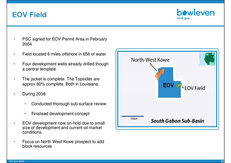 OILBARREL CONFERENCE – Bowleven Plc – slide 26