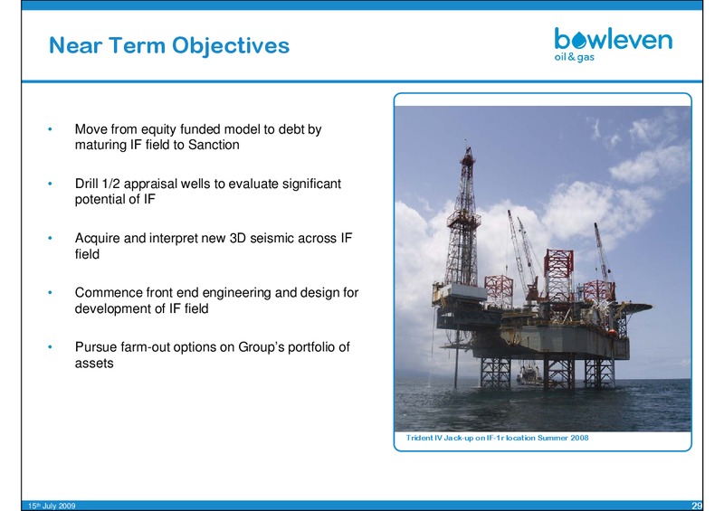 OILBARREL CONFERENCE – Bowleven Plc – slide 29