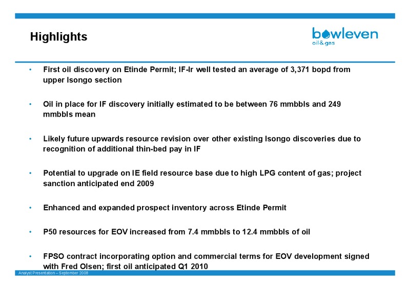 SEPTEMBER 2008 INVESTOR PRESENTATION – Bowleven Plc – slide 4