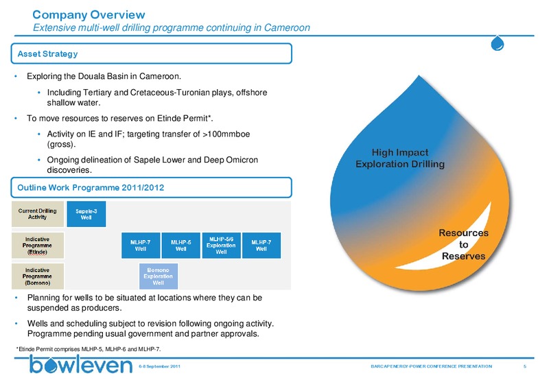 BARCAP ENERGY POWER CONFERENCE – Bowleven Plc – slide 4