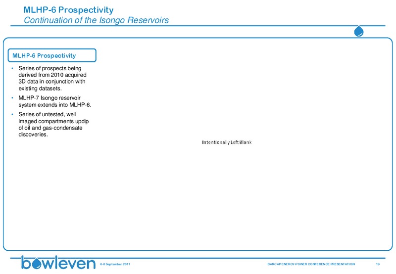 BARCAP ENERGY POWER CONFERENCE – Bowleven Plc – slide 18