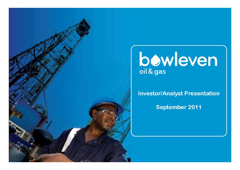SEPTEMBER 2011 INVESTOR PRESENTATION – Bowleven Plc – slide 1