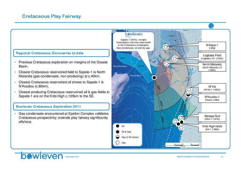 SEPTEMBER 2011 INVESTOR PRESENTATION – Bowleven Plc – slide 15