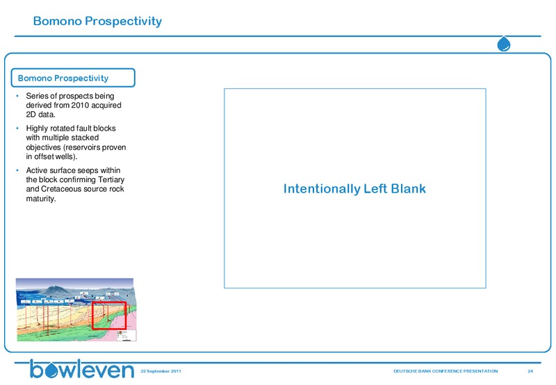DEUTSCHE BANK 11TH ANNUAL OIL & GAS CONFERENCE – Bowleven Plc – slide 24