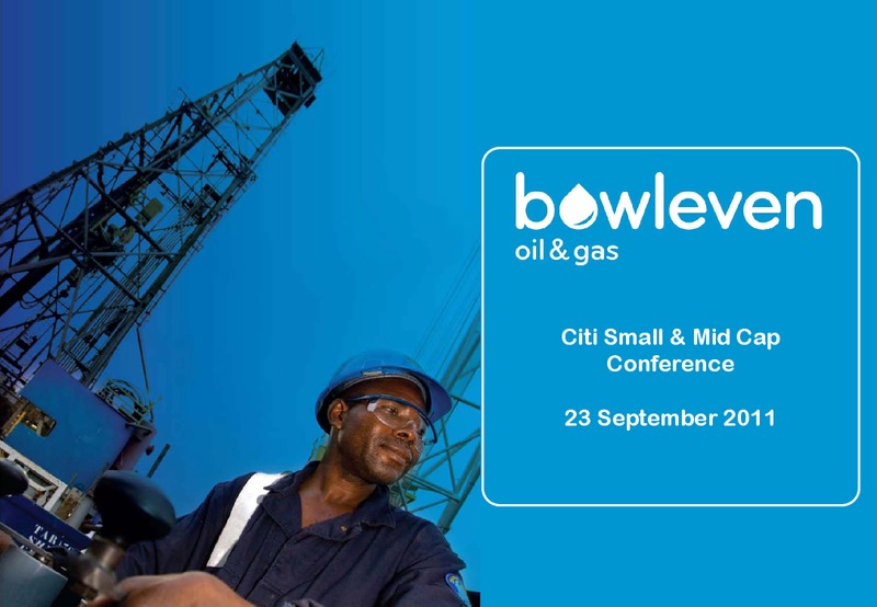 CITI SMALL & MID CAP CONFERENCE – Bowleven Plc – slide 1